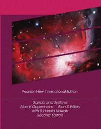 Cover image for Signals and Systems: Pearson New International Edition