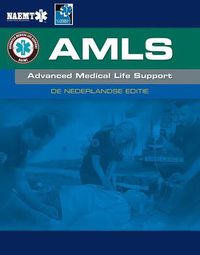 Cover image for Amls Advanced Medical Life Support: de Nederlandse Editie