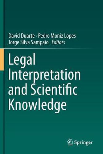 Cover image for Legal Interpretation and Scientific Knowledge