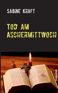 Cover image for Tod am Aschermittwoch: Kriminalroman
