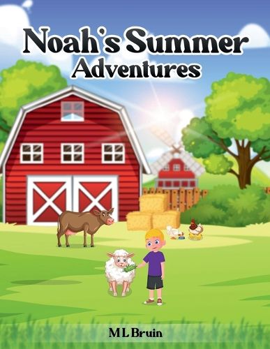 Cover image for Noah's Summer Adventures