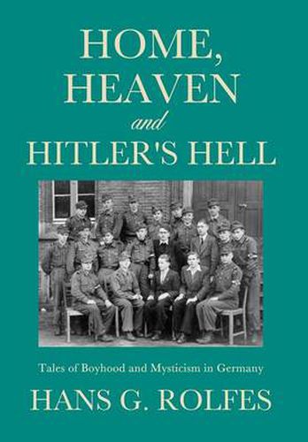 Cover image for Home, Heaven and Hitler's Hell