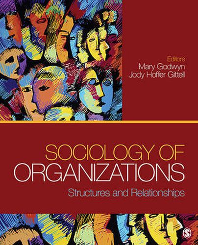 Cover image for Sociology of Organizations: Structures and Relationships