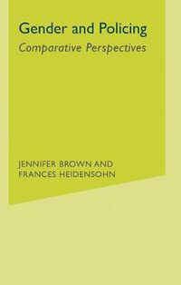 Cover image for Gender and Policing: Comparative Perspectives