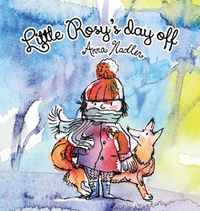 Cover image for Little Rosy's Day Off: A fun winter zoo adventure and memory exercise for kids.