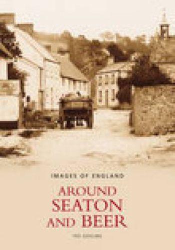 Cover image for Around Seaton and Beer: Images of England