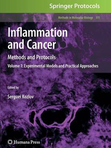 Cover image for Inflammation and Cancer: Methods and Protocols: Volume 1, Experimental Models and Practical Approaches