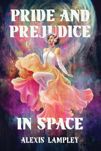 Cover image for Pride and Prejudice in Space