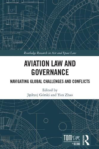 Cover image for Aviation Law and Governance