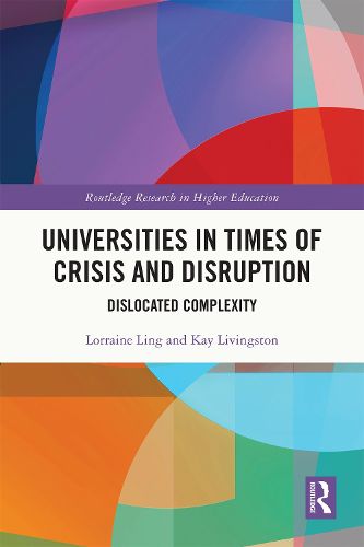 Cover image for Universities in Times of Crisis and Disruption