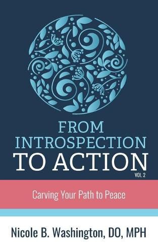 &#65279;From Introspection to Action: Carving Your Path to Peace