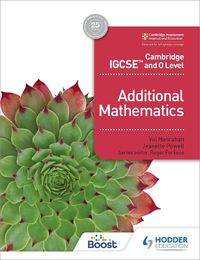 Cover image for Cambridge IGCSE and O Level Additional Mathematics