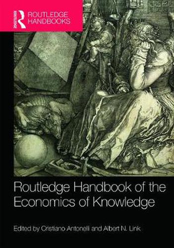 Cover image for Routledge Handbook of the Economics of Knowledge