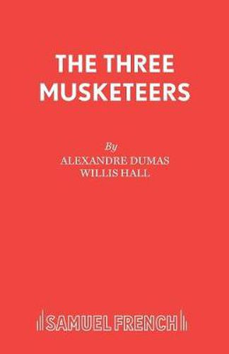 Cover image for The Three Musketeers: Play