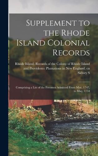 Cover image for Supplement to the Rhode Island Colonial Records