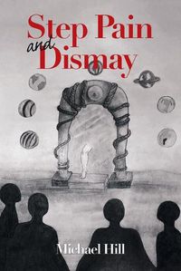 Cover image for Step Pain and Dismay