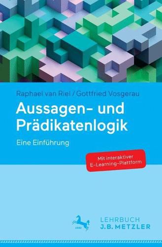 Cover image for Aussagen- und Pradikatenlogik: Eine Einfuhrung