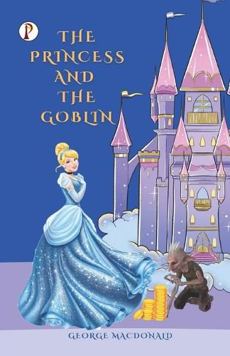 Cover image for The Princess and the Goblin