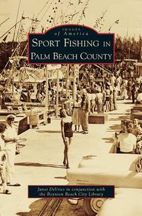 Cover image for Sport Fishing in Palm Beach County