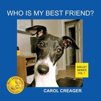 Cover image for Who Is My Best Friend? Seeley Series Vol.1