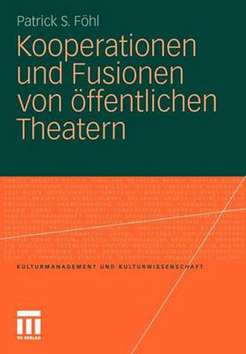 Cover image for Kooperationen Und Fusionen Von OEffentlichen Theatern