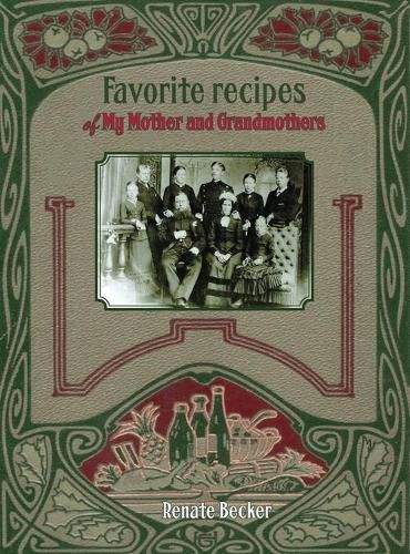 Cover image for Favorite recipes of My Mother and Grandmothers