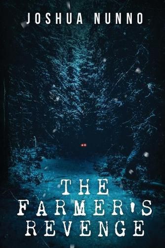 Cover image for The Farmer's Revenge.: Hunting the Man-eater.