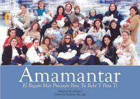 Cover image for Amamantar: Un Regalo Invaluable Para Tu Bebe y Para Ti