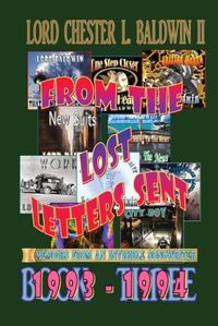 Cover image for From The Lost Letters Sent - Book THREE: 1993 - 1994: 1993 - 1994: Memoirs From An Invisible Songwriter