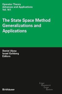 Cover image for The State Space Method: Generalizations and Applications