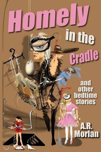Cover image for Homely in the Cradle and Other Stories