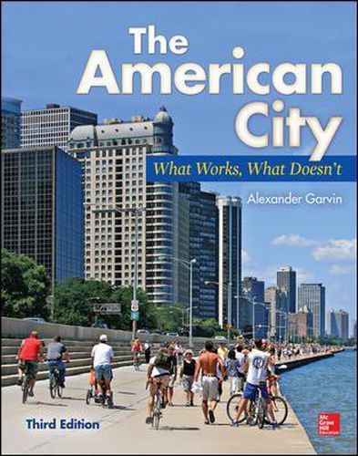 Cover image for The American City: What Works, What Doesn't