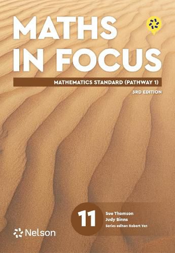 Cover image for Maths in Focus 11 Mathematics Standard (Pathway 1) Student Book with Nelson MindTap