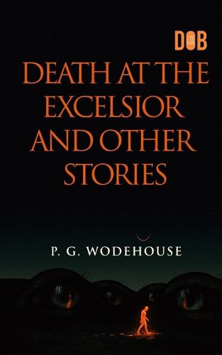 Cover image for DEATH AT THE EXCELSIOR and Other Stories