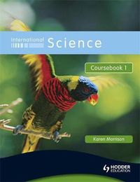 Cover image for International Science Coursebook 1