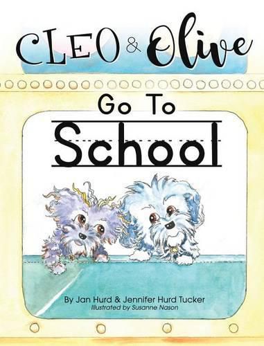 Cleo And Olive Go To School