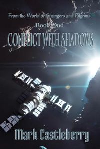 Cover image for Conflict With Shadows