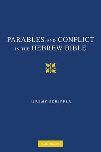 Cover image for Parables and Conflict in the Hebrew Bible