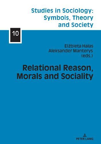 Cover image for Relational Reason, Morals and Sociality