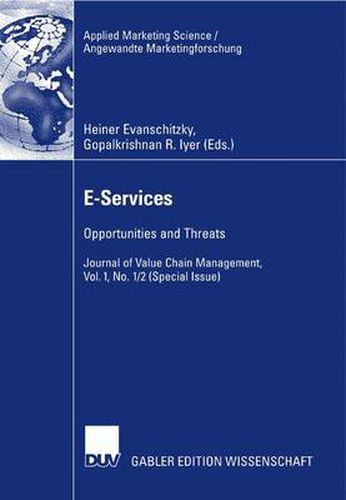 Cover image for E-Services: Opportunities and Threats - Journal of Value Chain Management