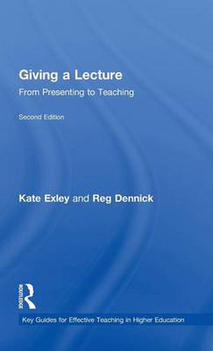 Cover image for Giving a Lecture: From Presenting to Teaching