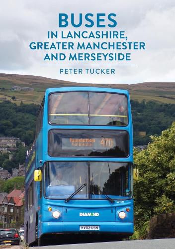 Cover image for Buses in Lancashire, Greater Manchester and Merseyside