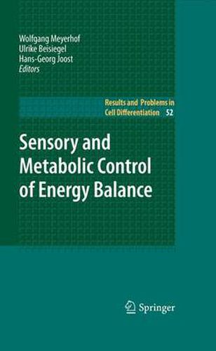 Cover image for Sensory and Metabolic Control of Energy Balance