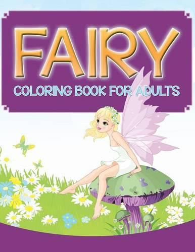 Cover image for Fairy Coloring Book For Adults