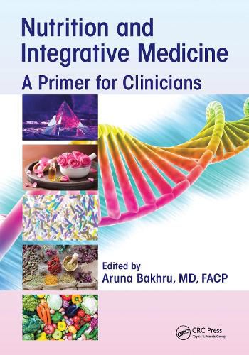 Cover image for Nutrition and Integrative Medicine: A Primer for Clinicians