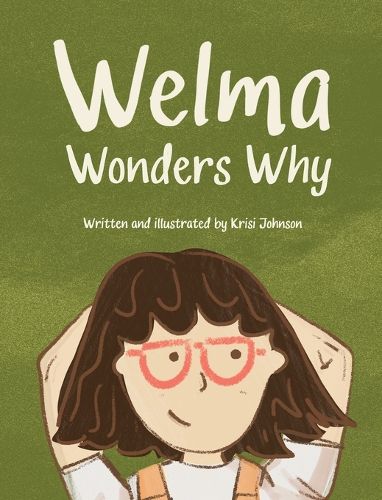 Cover image for Welma Wonders Why