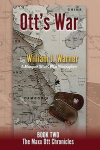 Cover image for Ott's War, Book Two - The Maxx Ott Chronicles