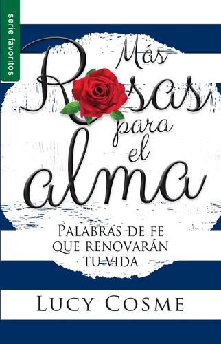 Cover image for Mas Rosas Para El Alma