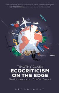 Cover image for Ecocriticism on the Edge: The Anthropocene as a Threshold Concept