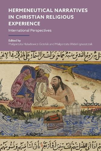 Cover image for Hermeneutical Narratives in Christian Religious Experience